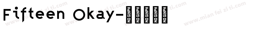Fifteen Okay字体转换